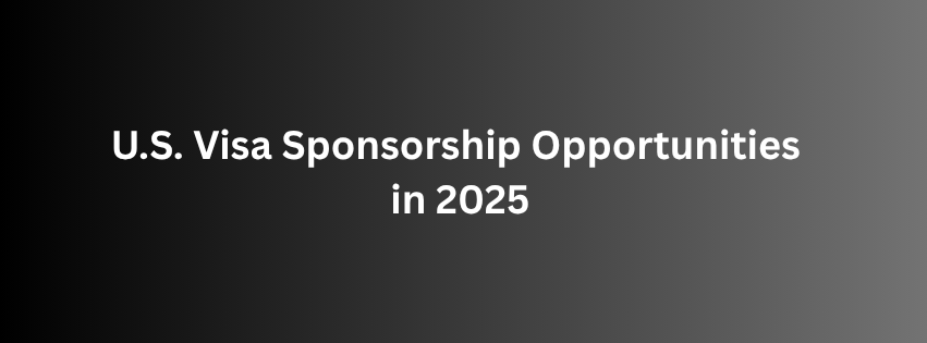 US Visa Sponsorship