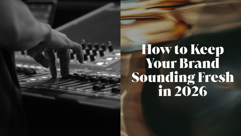 How To Keep Your Brand Sounding Fresh In 2026.iOJ19KVz 1024x577